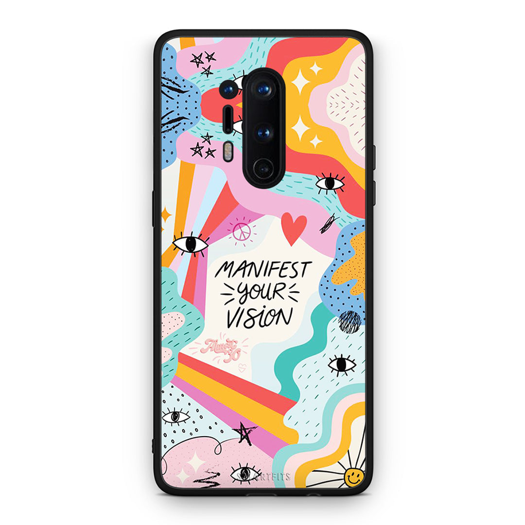 OnePlus 8 Pro Manifest Your Vision θήκη από τη Smartfits με σχέδιο στο πίσω μέρος και μαύρο περίβλημα | Smartphone case with colorful back and black bezels by Smartfits