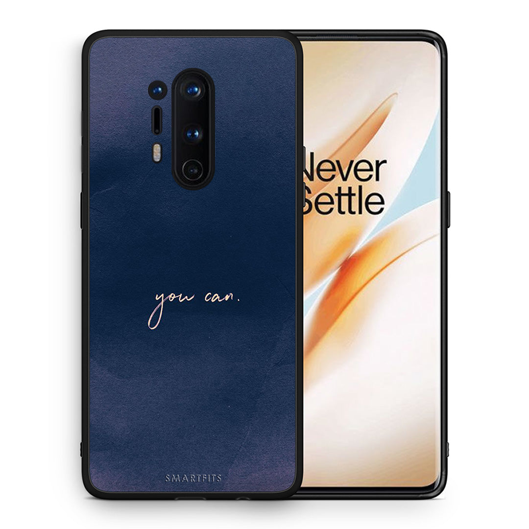 Θήκη OnePlus 8 Pro You Can από τη Smartfits με σχέδιο στο πίσω μέρος και μαύρο περίβλημα | OnePlus 8 Pro You Can case with colorful back and black bezels