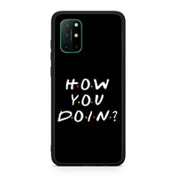 Thumbnail for OnePlus 8T How You Doin θήκη από τη Smartfits με σχέδιο στο πίσω μέρος και μαύρο περίβλημα | Smartphone case with colorful back and black bezels by Smartfits