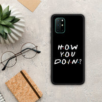 Thumbnail for How You Doin - OnePlus 8T θήκη