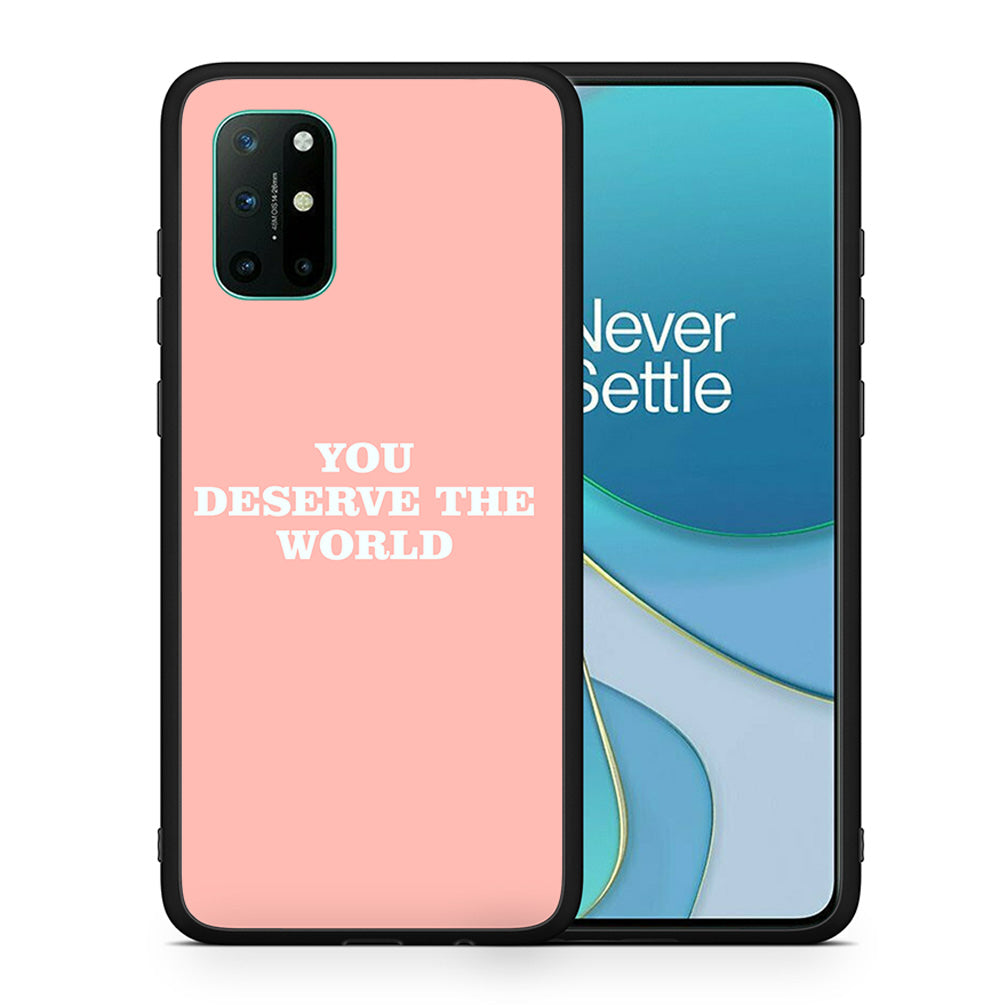 Θήκη Αγίου Βαλεντίνου OnePlus 8T You Deserve The World από τη Smartfits με σχέδιο στο πίσω μέρος και μαύρο περίβλημα | OnePlus 8T You Deserve The World case with colorful back and black bezels