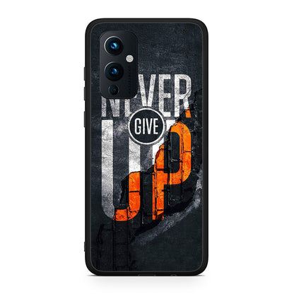 OnePlus 9 Never Give Up Θήκη Αγίου Βαλεντίνου από τη Smartfits με σχέδιο στο πίσω μέρος και μαύρο περίβλημα | Smartphone case with colorful back and black bezels by Smartfits