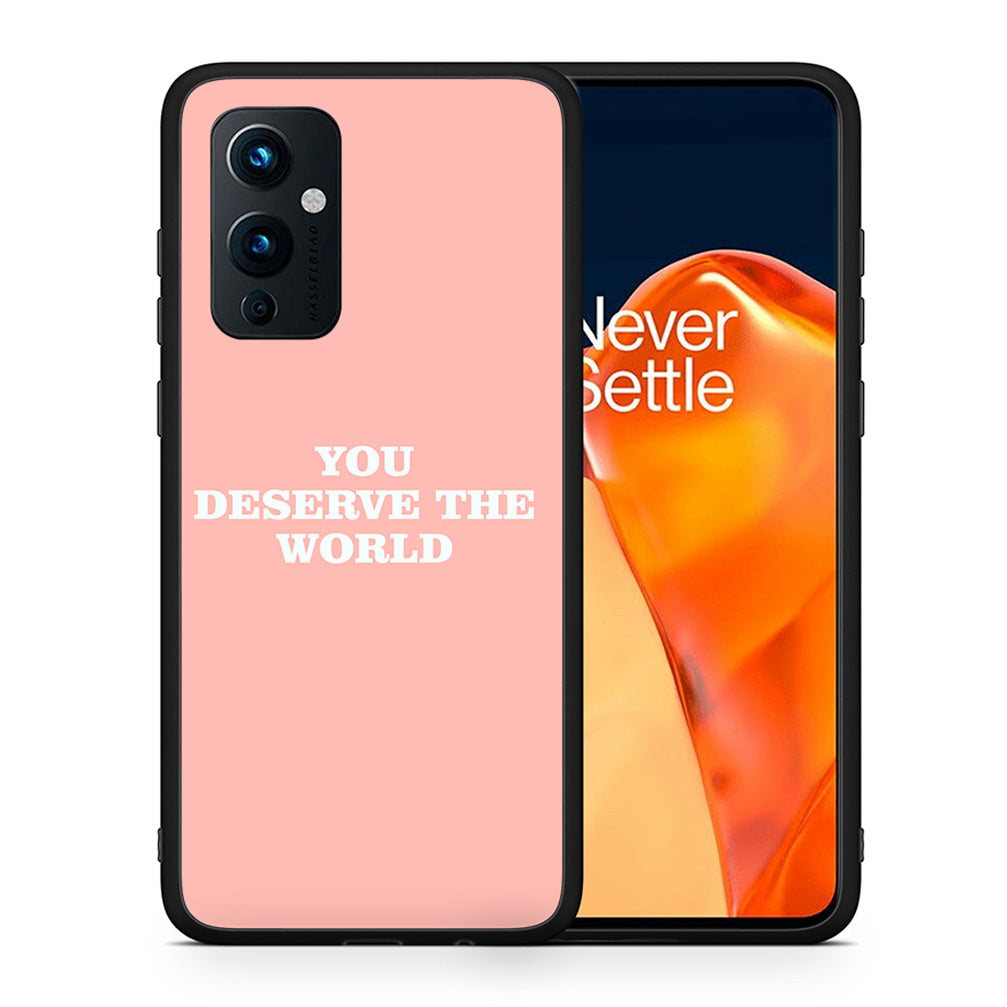Θήκη Αγίου Βαλεντίνου OnePlus 9 You Deserve The World από τη Smartfits με σχέδιο στο πίσω μέρος και μαύρο περίβλημα | OnePlus 9 You Deserve The World case with colorful back and black bezels