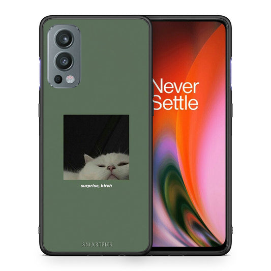 Θήκη OnePlus Nord 2 5G Bitch Surprise από τη Smartfits με σχέδιο στο πίσω μέρος και μαύρο περίβλημα | OnePlus Nord 2 5G Bitch Surprise case with colorful back and black bezels