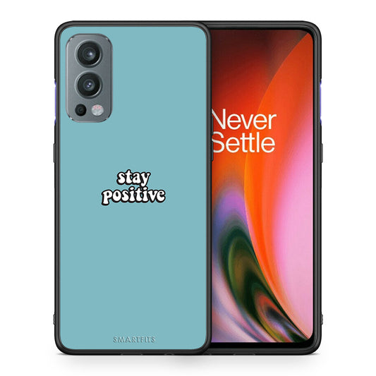 Θήκη OnePlus Nord 2 5G Positive Text από τη Smartfits με σχέδιο στο πίσω μέρος και μαύρο περίβλημα | OnePlus Nord 2 5G Positive Text case with colorful back and black bezels