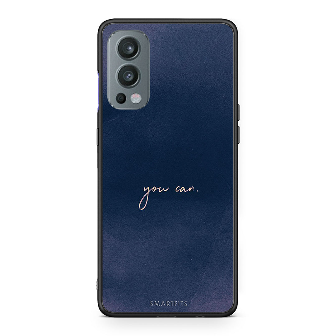 OnePlus Nord 2 5G You Can θήκη από τη Smartfits με σχέδιο στο πίσω μέρος και μαύρο περίβλημα | Smartphone case with colorful back and black bezels by Smartfits
