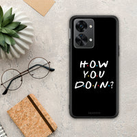 Thumbnail for How You Doin - OnePlus Nord 2T θήκη