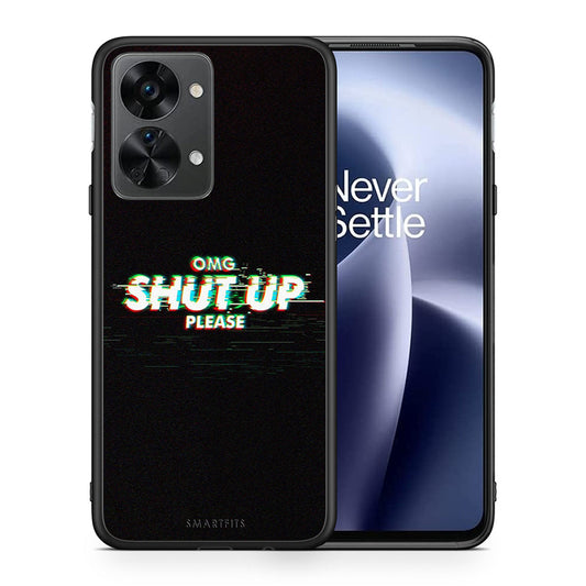 Θήκη OnePlus Nord 2T OMG ShutUp από τη Smartfits με σχέδιο στο πίσω μέρος και μαύρο περίβλημα | OnePlus Nord 2T OMG ShutUp case with colorful back and black bezels