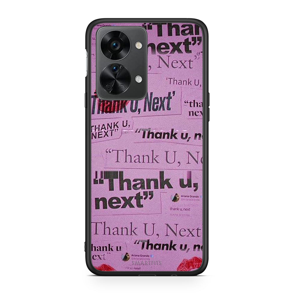 OnePlus Nord 2T Thank You Next Θήκη Αγίου Βαλεντίνου από τη Smartfits με σχέδιο στο πίσω μέρος και μαύρο περίβλημα | Smartphone case with colorful back and black bezels by Smartfits