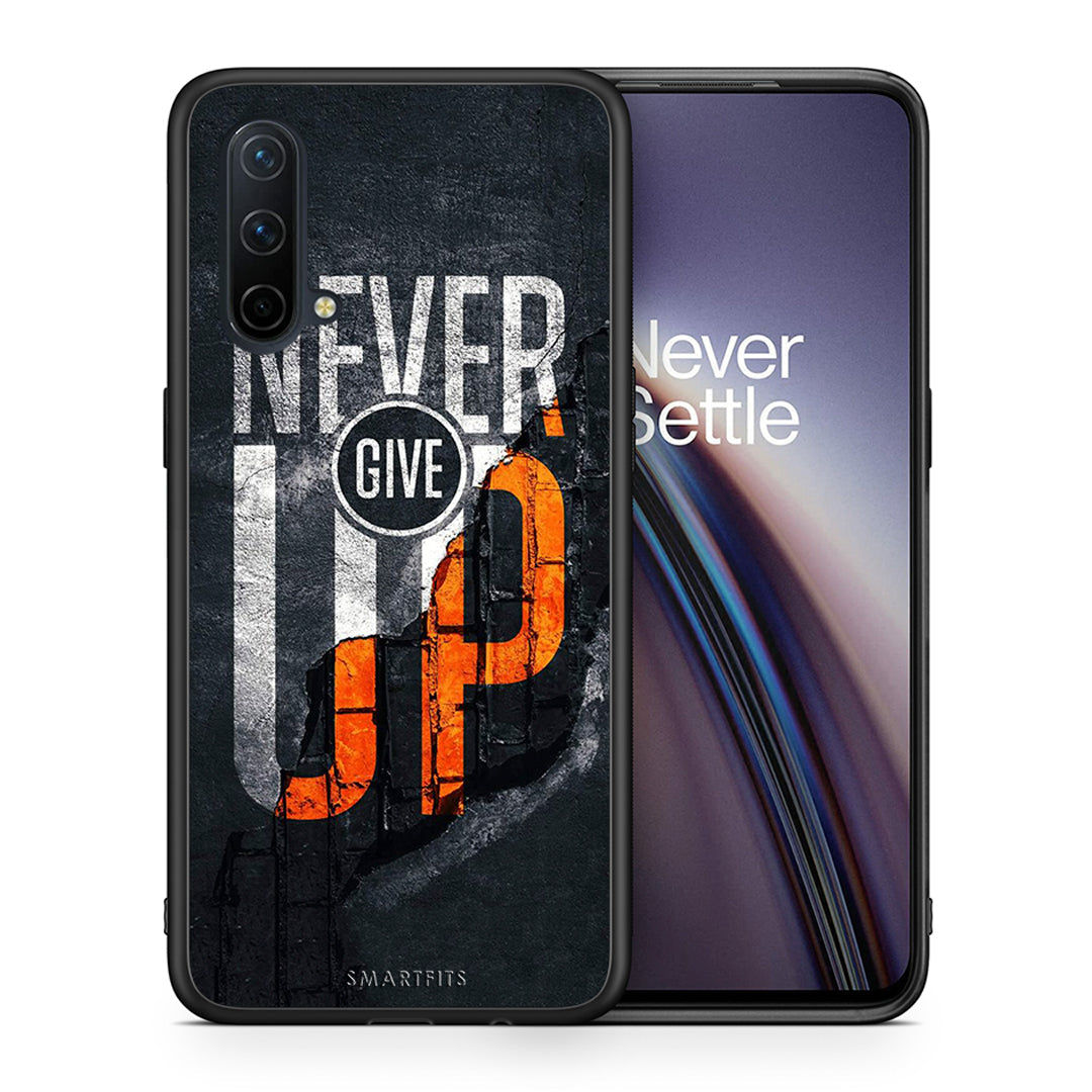 Θήκη Αγίου Βαλεντίνου OnePlus Nord CE 5G Never Give Up από τη Smartfits με σχέδιο στο πίσω μέρος και μαύρο περίβλημα | OnePlus Nord CE 5G Never Give Up case with colorful back and black bezels