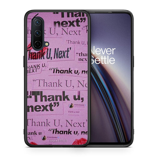 Θήκη Αγίου Βαλεντίνου OnePlus Nord CE 5G Thank You Next από τη Smartfits με σχέδιο στο πίσω μέρος και μαύρο περίβλημα | OnePlus Nord CE 5G Thank You Next case with colorful back and black bezels