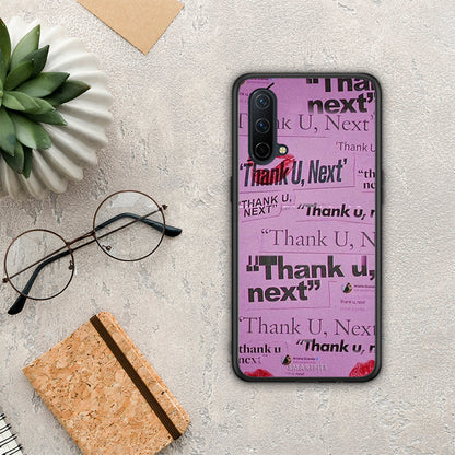 Thank You Next - OnePlus Nord CE 5G θήκη