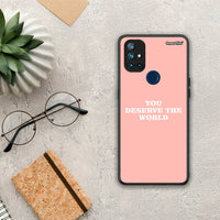 Thumbnail for You Deserve The World - OnePlus Nord N10 5G θήκη