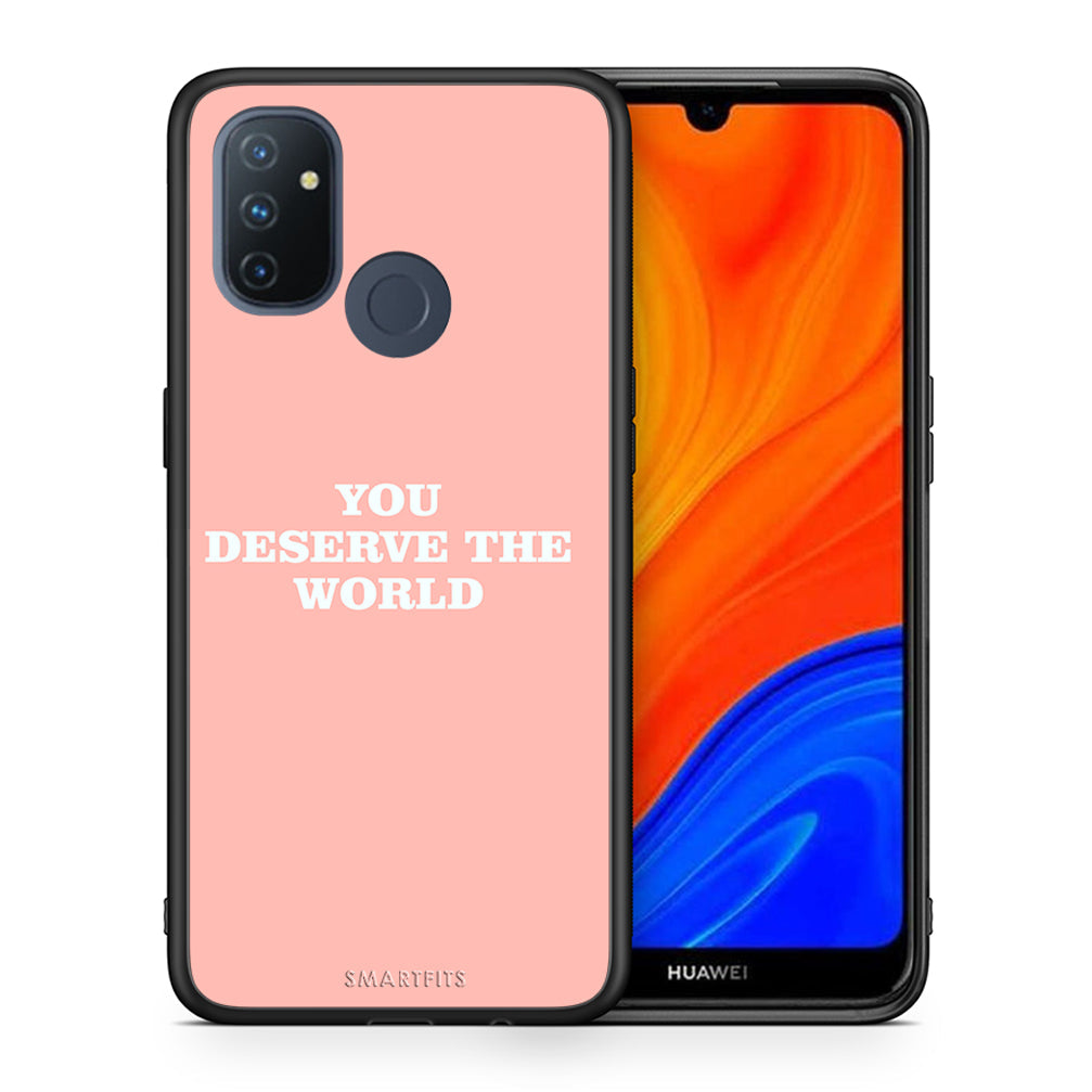 Θήκη Αγίου Βαλεντίνου OnePlus Nord N100 You Deserve The World από τη Smartfits με σχέδιο στο πίσω μέρος και μαύρο περίβλημα | OnePlus Nord N100 You Deserve The World case with colorful back and black bezels
