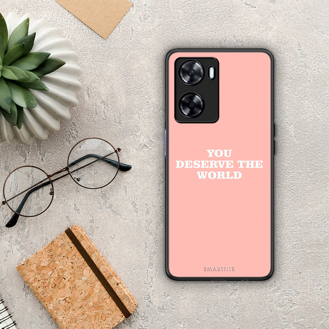 You Deserve The World - OnePlus Nord N20 SE θήκη