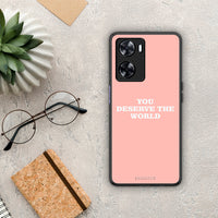 Thumbnail for You Deserve The World - OnePlus Nord N20 SE θήκη