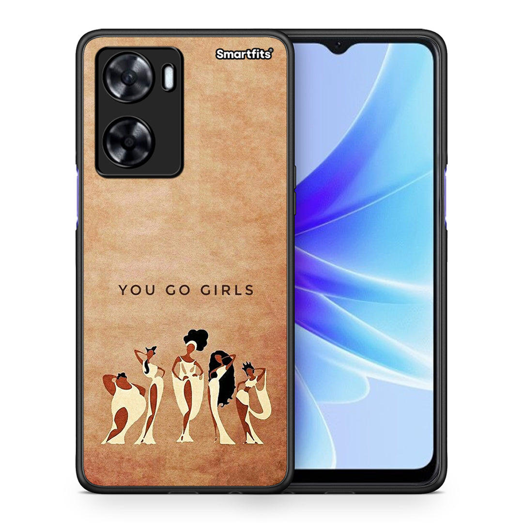 Θήκη Oppo A57s / A77s / A58 / OnePlus Nord N20 SE You Go Girl από τη Smartfits με σχέδιο στο πίσω μέρος και μαύρο περίβλημα | Oppo A57s / A77s / A58 / OnePlus Nord N20 SE You Go Girl case with colorful back and black bezels