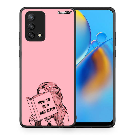 Θήκη Oppo A74 4G Bad Bitch από τη Smartfits με σχέδιο στο πίσω μέρος και μαύρο περίβλημα | Oppo A74 4G Bad Bitch case with colorful back and black bezels