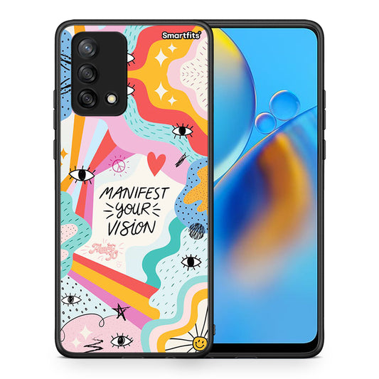Θήκη Oppo A74 4G Manifest Your Vision από τη Smartfits με σχέδιο στο πίσω μέρος και μαύρο περίβλημα | Oppo A74 4G Manifest Your Vision case with colorful back and black bezels