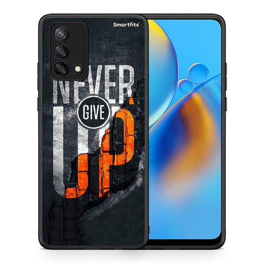 Never Give Up - Oppo A74 4G θήκη