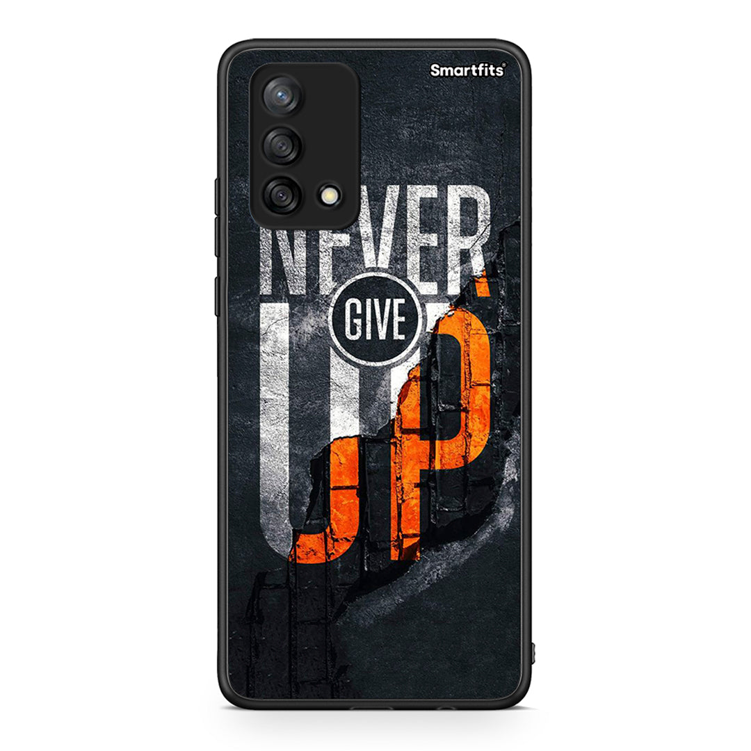 Oppo A74 4G Never Give Up Θήκη Αγίου Βαλεντίνου από τη Smartfits με σχέδιο στο πίσω μέρος και μαύρο περίβλημα | Smartphone case with colorful back and black bezels by Smartfits
