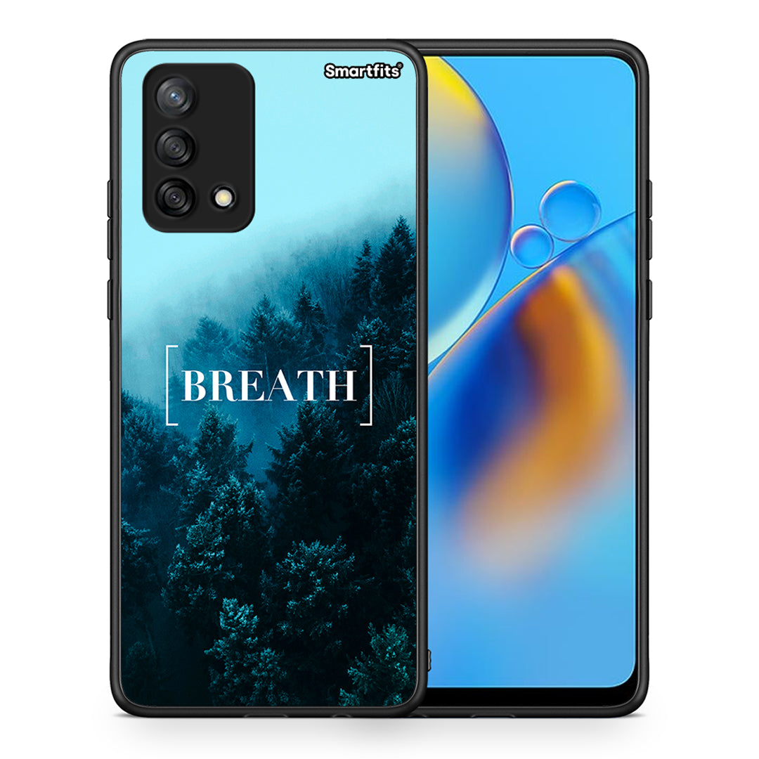 Θήκη Oppo A74 4G Breath Quote από τη Smartfits με σχέδιο στο πίσω μέρος και μαύρο περίβλημα | Oppo A74 4G Breath Quote case with colorful back and black bezels