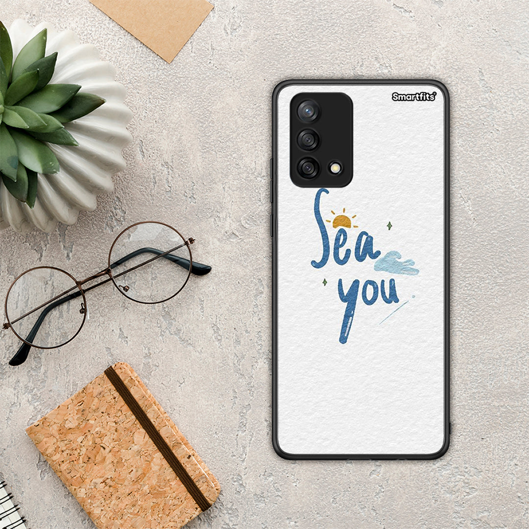 Sea You - Oppo A74 4G θήκη