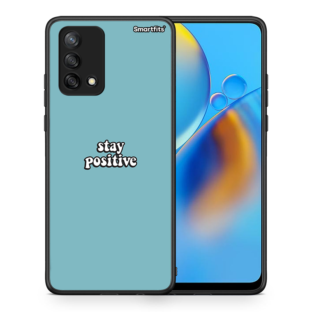 Θήκη Oppo A74 4G Positive Text από τη Smartfits με σχέδιο στο πίσω μέρος και μαύρο περίβλημα | Oppo A74 4G Positive Text case with colorful back and black bezels