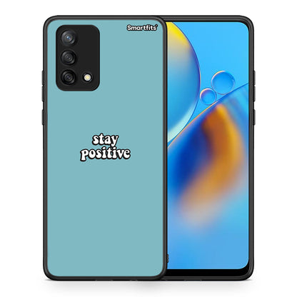 Θήκη Oppo A74 4G Positive Text από τη Smartfits με σχέδιο στο πίσω μέρος και μαύρο περίβλημα | Oppo A74 4G Positive Text case with colorful back and black bezels