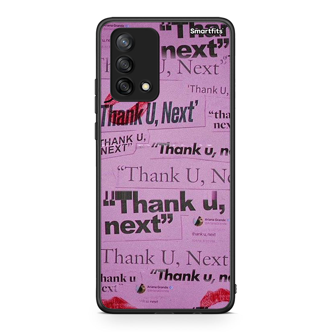 Oppo A74 4G Thank You Next Θήκη Αγίου Βαλεντίνου από τη Smartfits με σχέδιο στο πίσω μέρος και μαύρο περίβλημα | Smartphone case with colorful back and black bezels by Smartfits