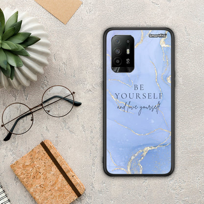 Be Yourself - Oppo A94 5G / F19 Pro / Reno5 Lite θήκη