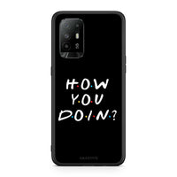 Thumbnail for Oppo A94 5G How You Doin θήκη από τη Smartfits με σχέδιο στο πίσω μέρος και μαύρο περίβλημα | Smartphone case with colorful back and black bezels by Smartfits