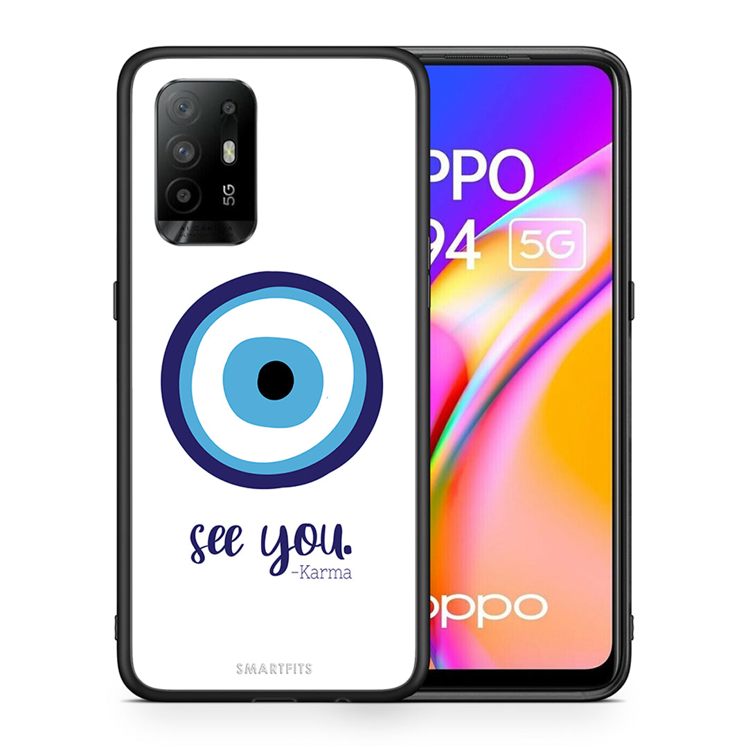 Θήκη Oppo A94 5G Karma Says από τη Smartfits με σχέδιο στο πίσω μέρος και μαύρο περίβλημα | Oppo A94 5G Karma Says case with colorful back and black bezels