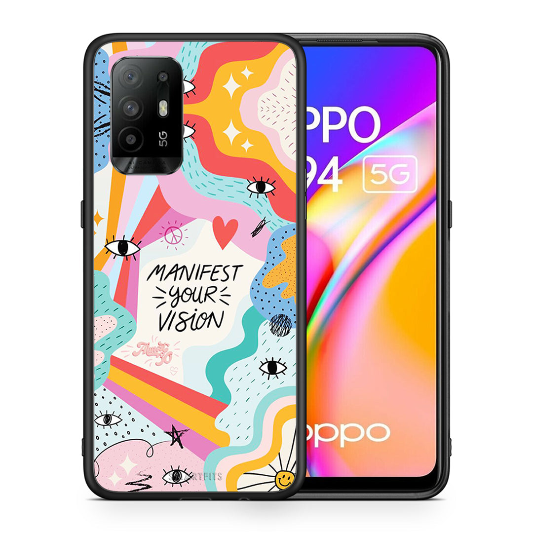 Θήκη Oppo A94 5G Manifest Your Vision από τη Smartfits με σχέδιο στο πίσω μέρος και μαύρο περίβλημα | Oppo A94 5G Manifest Your Vision case with colorful back and black bezels