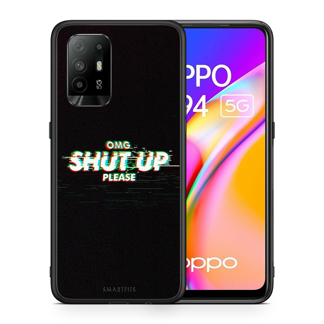 Θήκη Oppo A94 5G OMG ShutUp από τη Smartfits με σχέδιο στο πίσω μέρος και μαύρο περίβλημα | Oppo A94 5G OMG ShutUp case with colorful back and black bezels