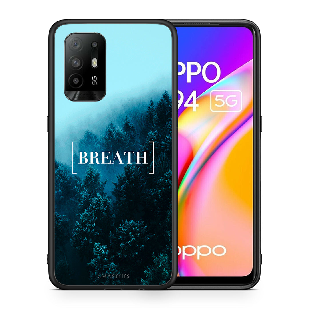 Θήκη Oppo A94 5G Breath Quote από τη Smartfits με σχέδιο στο πίσω μέρος και μαύρο περίβλημα | Oppo A94 5G Breath Quote case with colorful back and black bezels