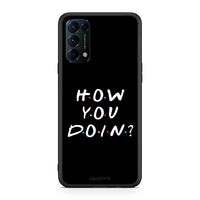 Thumbnail for Oppo Find X3 Lite / Reno 5 5G / Reno 5 4G How You Doin θήκη από τη Smartfits με σχέδιο στο πίσω μέρος και μαύρο περίβλημα | Smartphone case with colorful back and black bezels by Smartfits