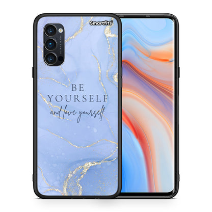 Θήκη Oppo Reno4 Pro 5G Be Yourself από τη Smartfits με σχέδιο στο πίσω μέρος και μαύρο περίβλημα | Oppo Reno4 Pro 5G Be Yourself case with colorful back and black bezels