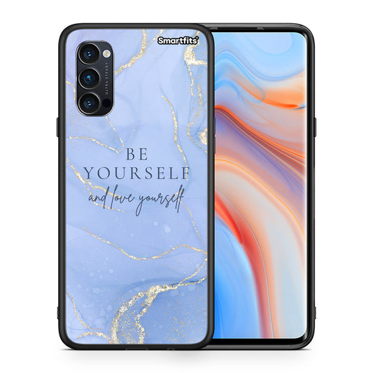 Θήκη Oppo Reno4 Pro 5G Be Yourself από τη Smartfits με σχέδιο στο πίσω μέρος και μαύρο περίβλημα | Oppo Reno4 Pro 5G Be Yourself case with colorful back and black bezels