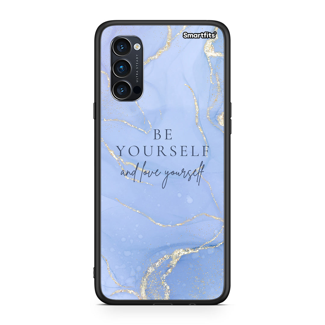 Oppo Reno4 Pro 5G Be Yourself θήκη από τη Smartfits με σχέδιο στο πίσω μέρος και μαύρο περίβλημα | Smartphone case with colorful back and black bezels by Smartfits