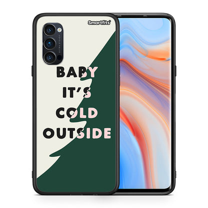 Θήκη Oppo Reno4 Pro 5G Cold Outside από τη Smartfits με σχέδιο στο πίσω μέρος και μαύρο περίβλημα | Oppo Reno4 Pro 5G Cold Outside case with colorful back and black bezels
