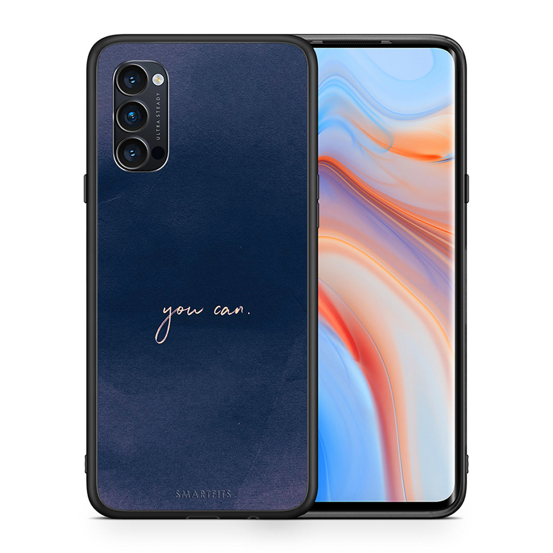 Θήκη Oppo Reno4 Pro 5G You Can από τη Smartfits με σχέδιο στο πίσω μέρος και μαύρο περίβλημα | Oppo Reno4 Pro 5G You Can case with colorful back and black bezels
