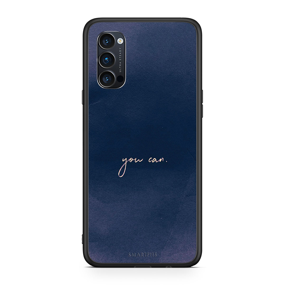 Oppo Reno4 Pro 5G You Can θήκη από τη Smartfits με σχέδιο στο πίσω μέρος και μαύρο περίβλημα | Smartphone case with colorful back and black bezels by Smartfits