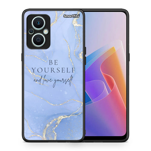 Θήκη Oppo Reno7 Lite Be Yourself από τη Smartfits με σχέδιο στο πίσω μέρος και μαύρο περίβλημα | Oppo Reno7 Lite Be Yourself Case with Colorful Back and Black Bezels