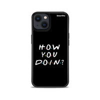 Thumbnail for How You Doin - iPhone 13 θήκη
