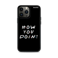 Thumbnail for How You Doin - iPhone 13 Pro Max θήκη
