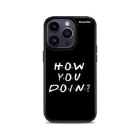 Thumbnail for How You Doin - iPhone 14 Pro θήκη