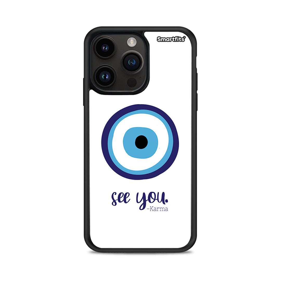 Karma Says - iPhone 14 Pro Max θήκη