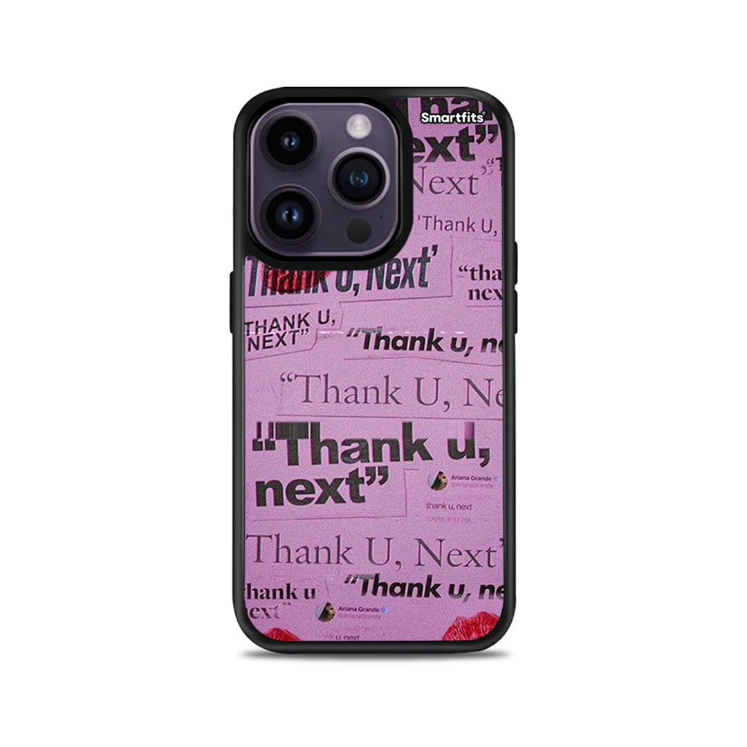 Thank You Next - iPhone 14 Pro θήκη