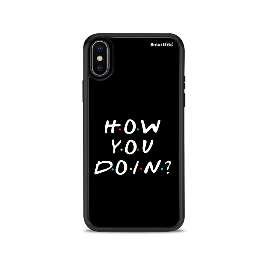 How You Doin - iPhone X / Xs θήκη